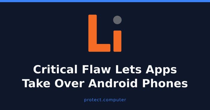 Critical Android Kernel Bug CVE-2026-46242 Lets Apps Take Over