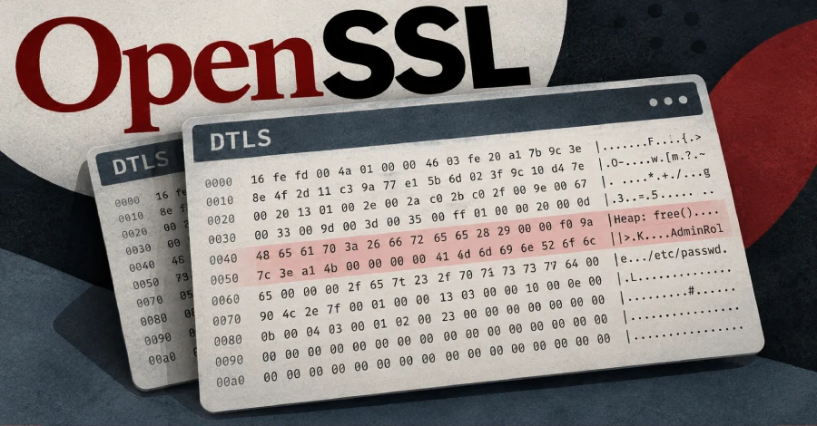 OpenSSL Fixes High-Severity DTLS Flaw That Leaks Heap Memory