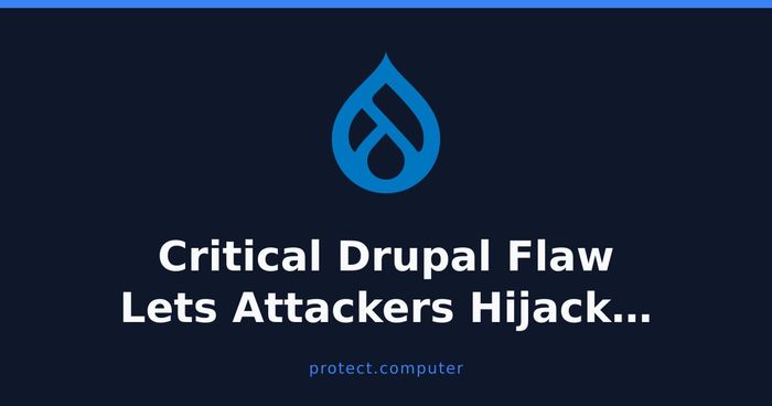 Critical Drupal Flaw Lets Attackers Hijack Sites via SQL Injection
