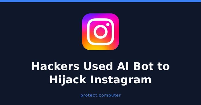 Hackers Used Meta's AI Bot to Hijack Instagram Accounts